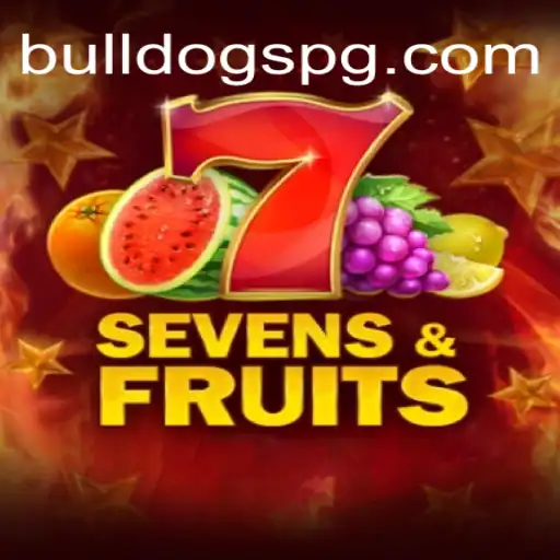Descubra SevensFruits: Uma Aventura de Jogos com BULLDOGPG