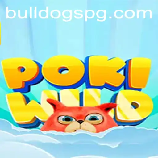 Explorando PokiWild: Mergulhe na Aventura com BULLDOGPG